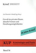 Cover: Gewalt im privaten Raum - Kriminologische Zentralstelle