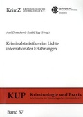 Cover: Kriminalstatistiken im Lichte internationaler Erfahrungen - Kriminologische Zentralstelle