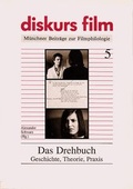 Cover: Das Drehbuch - diskurs film
