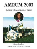 Cover: Amrum. Jahreschronik einer Insel / Amrum 2003 - Quedens Verlag