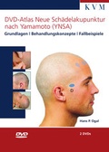 Cover: DVD-Atlas Neue Sch&auml;delakupunktur nach Yamamoto (YNSA) - KVM - Der Medizinverlag