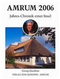 Cover: Amrum. Jahreschronik einer Insel / Amrum 2006 - Quedens Verlag