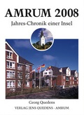 Cover: Amrum. Jahreschronik einer Insel / Amrum 2008 - Quedens Verlag