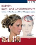 Cover: Bildatlas Kopf-und Gesichtsschmerz - KVM - Der Medizinverlag