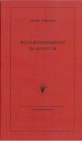 Cover: Kulturexperimente im Altertum - SI-Verlag