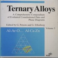 Bild: Ternary Alloys. A Comprehensive Compendium of Evaluated Constitutional... / Ternary Alloys. A Comprehensive Compendium of Evaluated Costitutional... - Materials Science-International Services