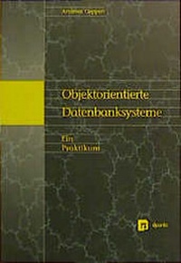 Enlarge image Cover: Objektorientierte Datenbanksysteme - dpunkt