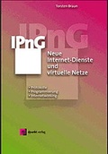 Cover: IPnG Neue Internet-Dienste und virtuelle Netze - dpunkt