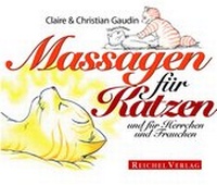 Abbildung von: Massagen für Katzen und für Herrchen und Frauchen - Reichel Verlag