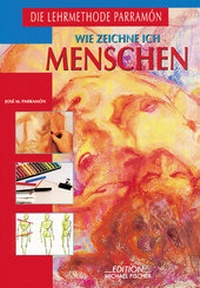 Abbildung von: Wie zeichne ich Menschen - Edition Michael Fischer / EMF Verlag