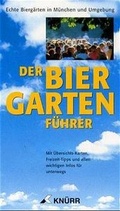 Cover: Der Biergartenf&uuml;hrer - Kn&uuml;rr, A