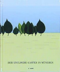 Abbildung von: Der Englische Garten in München - Knürr, A