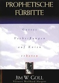 Cover: Prophetische F&uuml;rbitte - Aufbruch Verlag
