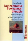 Cover: Konzentrative Bewegungstherapie - Psychosozial-Verlag