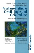 Cover: Psychosomatische Gyn&auml;kologie und Geburtshilfe - Psychosozial-Verlag