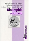 Cover: Biographie und Leib - Psychosozial-Verlag