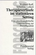 Cover: Therapieverl&auml;ufe im station&auml;ren Setting - Psychosozial-Verlag