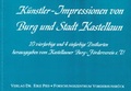 Cover: K&uuml;nstler-Impressionen von Burg und Stadt Kastellaun - Familienstiftung Pies-Archiv