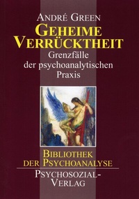 Enlarge image Cover: Geheime Verrücktheit - Psychosozial-Verlag