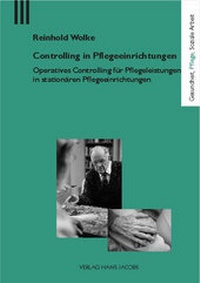Abbildung von: Controlling in Pflegeeinrichtungen - Lippe Verlag