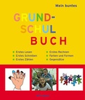 Cover: Mein buntes Grundschulbuch - WortSpiel