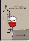 Cover: N&uuml;rnberger WeinLeseBuch - Sp&auml;tlese