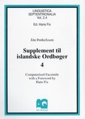 Cover: Supplement til islandske Ordboeger. Vol. 1-4 Reykjavik 1876 /1879-1885 /1894-1897 /1899 / Supplement til islandske Ordboeger - AQ-Vlg