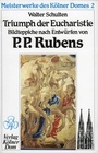 Cover: Triumph der Eucharistie - K&ouml;lner Domverlag