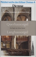 Cover: Die Orgeln des K&ouml;lner Domes - K&ouml;lner Domverlag