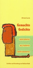 Cover: Gemachte Gedichte - Literaturhaus Berlin