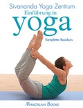 Cover: Einf&uuml;hrung in Yoga - Kompletter Basiskurs - Yoga Vidya