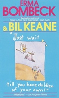 Cover: Just Wait Till You Have Children of Your Own! - Fawcett