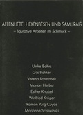 Cover: Affenliebe, Hexenbesen und Samurais - Schliwinski u. Eickhoff
