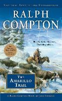 Enlarge image Cover: Ralph Compton the Amarillo Trail - Signet