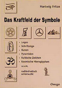 Enlarge image Cover: Das Kraftfeld der Symbole - Silberschnur
