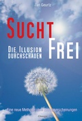 Bild: Suchtfrei - Die Illusion durchschauen - Silberschnur