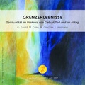 Cover: GrenzErlebnisse - gesundheit aktiv anthroposophische heilkunst