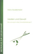 Cover: Medien und Gewalt - Forschungsstelle Dialogische Kultur gGmbH