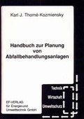 Bild: Handbuch zur Planung von Abfallbehandlungsanlagen - Thomé-Kozmiensky Verlag GmbH