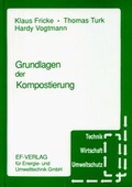 Cover: Grundlagen der Kompostierung - Thom&eacute;-Kozmiensky Verlag GmbH