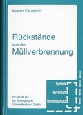 Cover: R&uuml;ckst&auml;nde aus der M&uuml;llverbrennung - Thom&eacute;-Kozmiensky Verlag GmbH