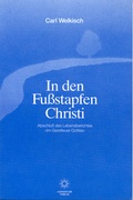 Cover: In den Fussstapfen Christi - Geistfeuer