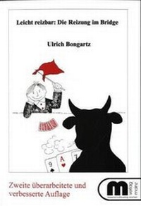 Abbildung von: Leicht reizbar: Die Reizung im Brigde - Verlag Günter Mainz