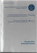 Cover: Kooperative Arbeitsprozesse - Deutsche Gesellschaft f. Luft- u. Raumfahrt