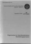 Cover: Ergonomie im interdisziplin&auml;ren Gestaltungsprozess - Deutsche Gesellschaft f. Luft- u. Raumfahrt