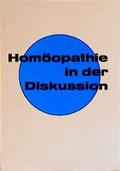 Cover: Hom&ouml;opathie in der Diskussion I. - Grundlagen u. Praxis