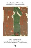 Cover: Das kleine Buch zum Kreuzweg der Vers&ouml;hnung - tvd
