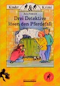 Cover: Drei Detektive l&ouml;sen den Pferdefall - Albarello