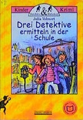 Cover: Drei Detektive ermitteln in der Schule - Albarello