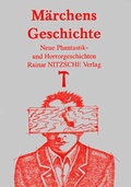 Cover: M&auml;rchens Geschichte - Nitzsche, R